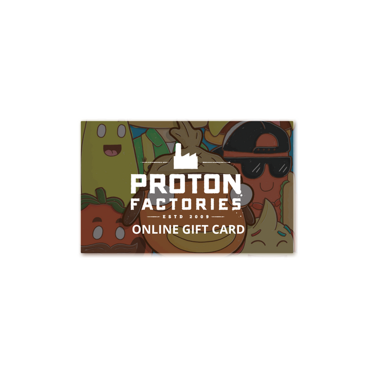 Proton Factories Gift Card!
